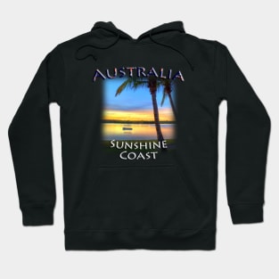 Australia - Sunshine Coast at Sunset Hoodie